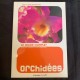 Orchidées - Le Guide Complet (French copy)
